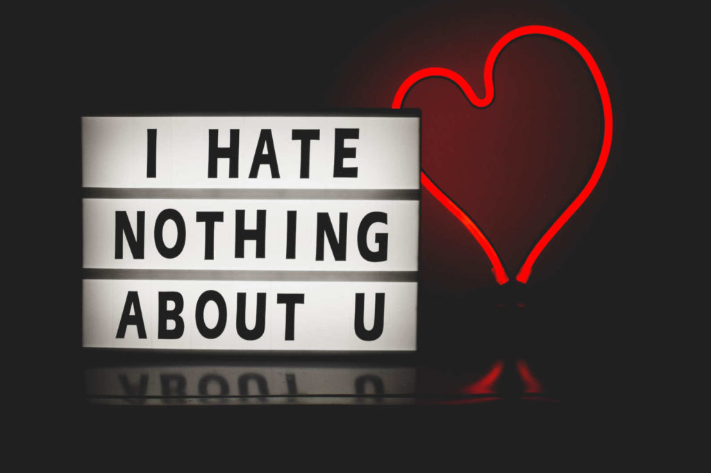 I hate nothing about you - Tafel